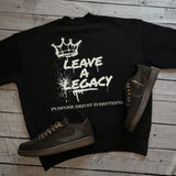 Leave a Legacy Fleece Sweatshirt – Black