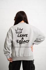 Leave a Legacy Fleece Sweatshirt – Grey