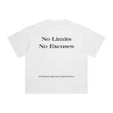 No Limits, No Excuses T-Shirt – Legacy Edition – White - Oversized