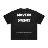 Move in Silence T-Shirt – First Edition - Black - Oversized