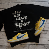 Leave a Legacy Fleece Sweatshirt – Black