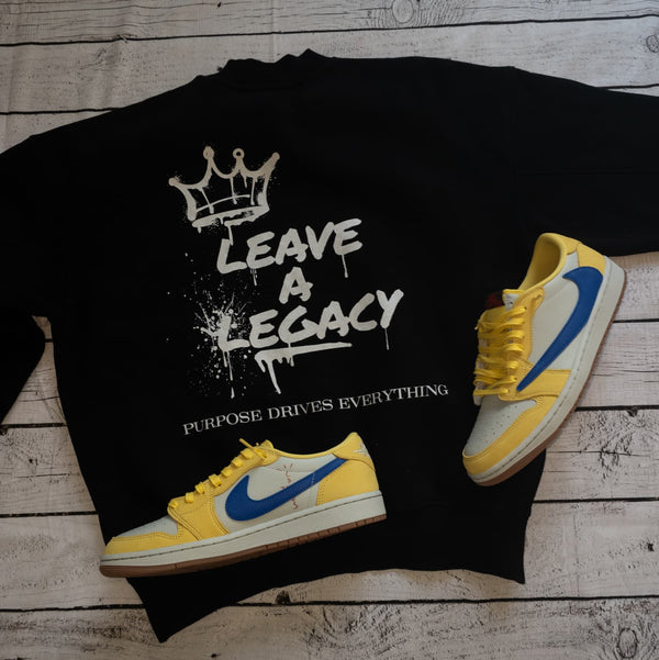 Leave a Legacy Fleece Sweatshirt – Black
